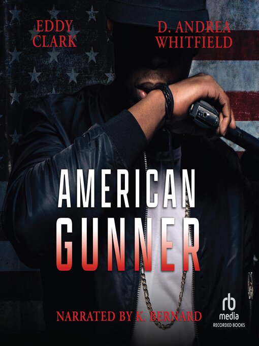 Title details for American Gunner by Eddy Clark - Available